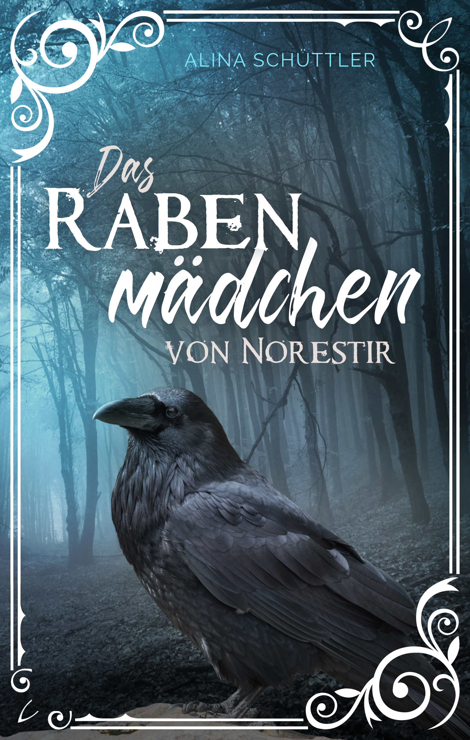 Das Rabenmädchen von Norestir