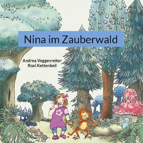 Nina im Zauberwald