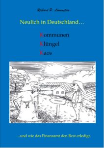 Neulich in Deutschland… Komunen, Klüngel, Kaos Profilbild