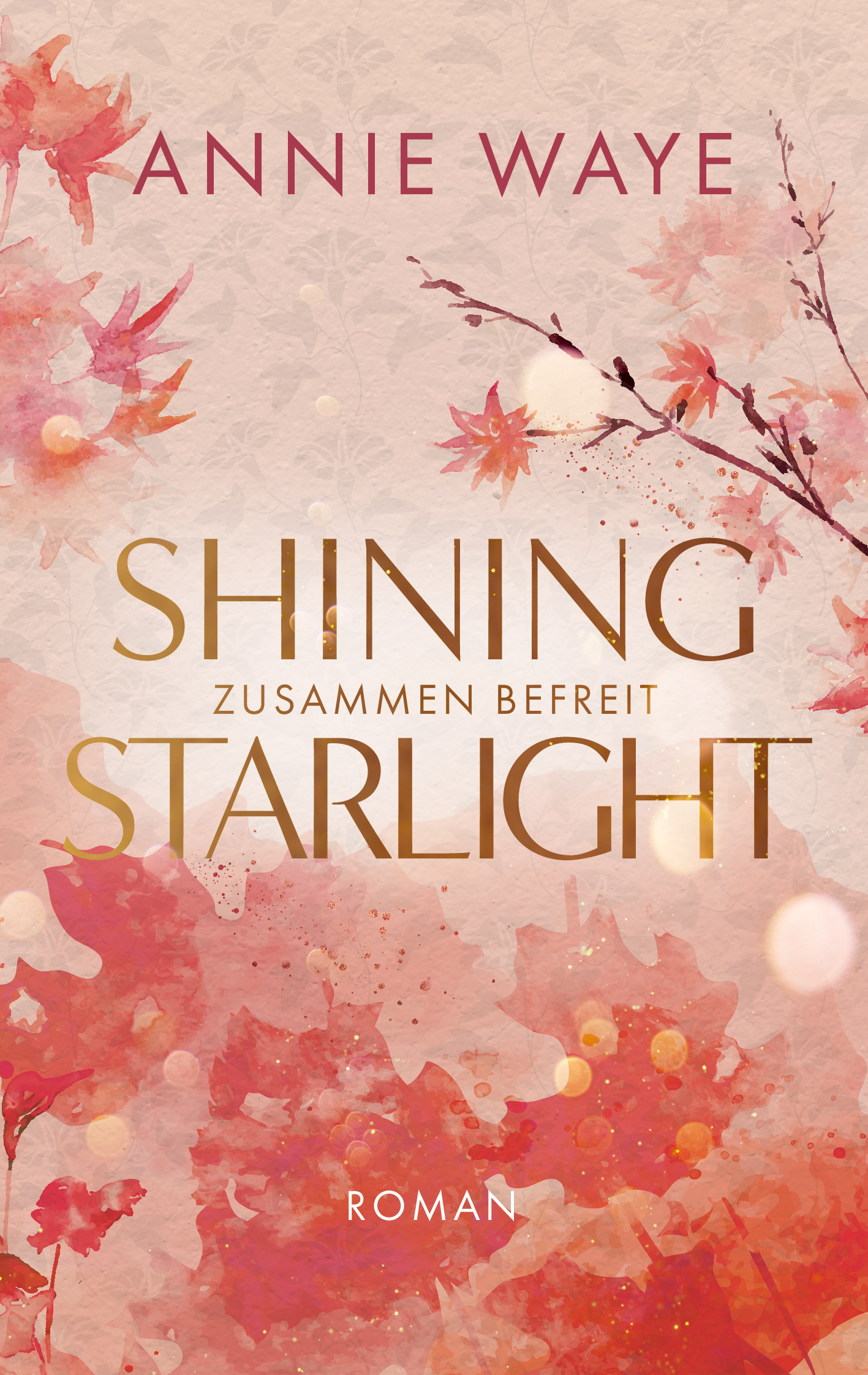 Shining Starlight: Zusammen befreit