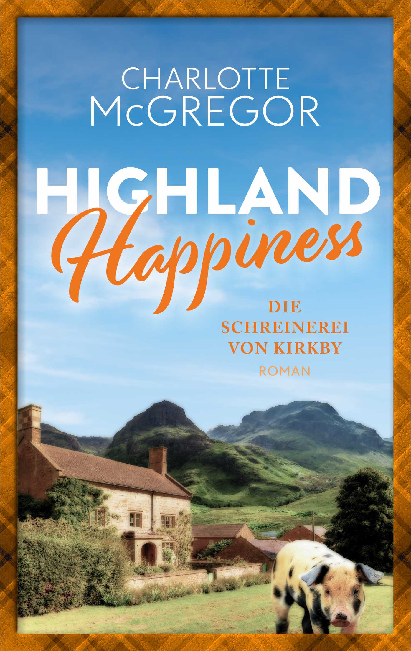 Highland Happiness – Die Schreinerei von Kirkby