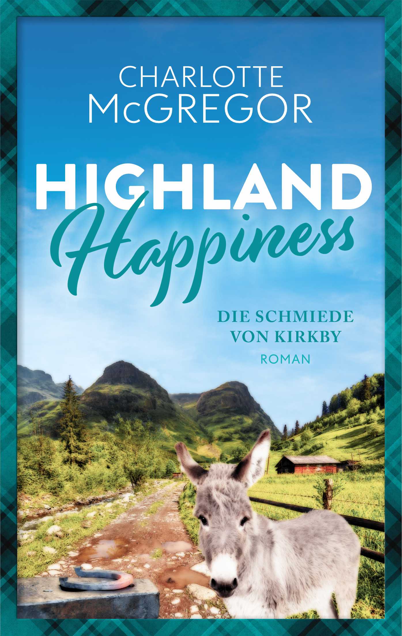 Highland Happiness – Die Schmiede von Kirkby