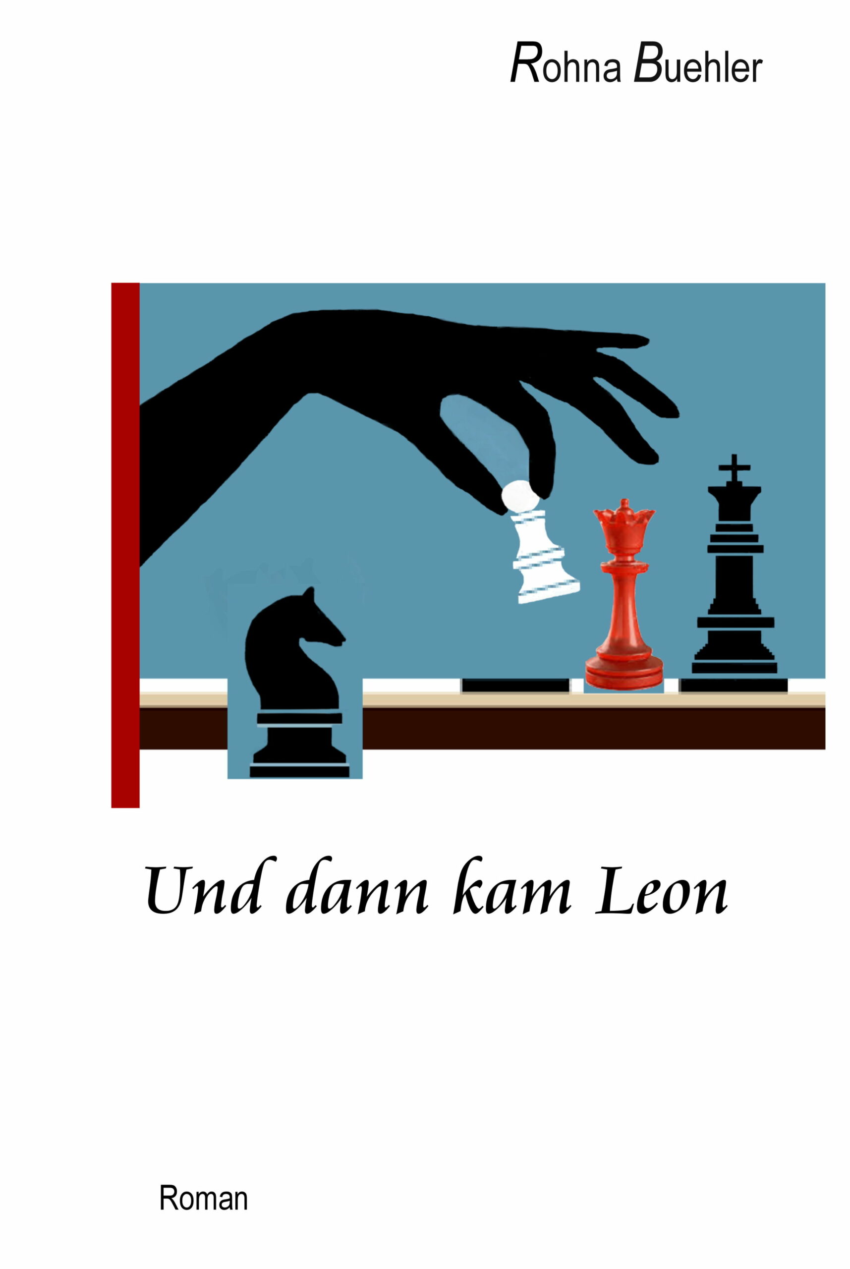 Und dann kam Leon