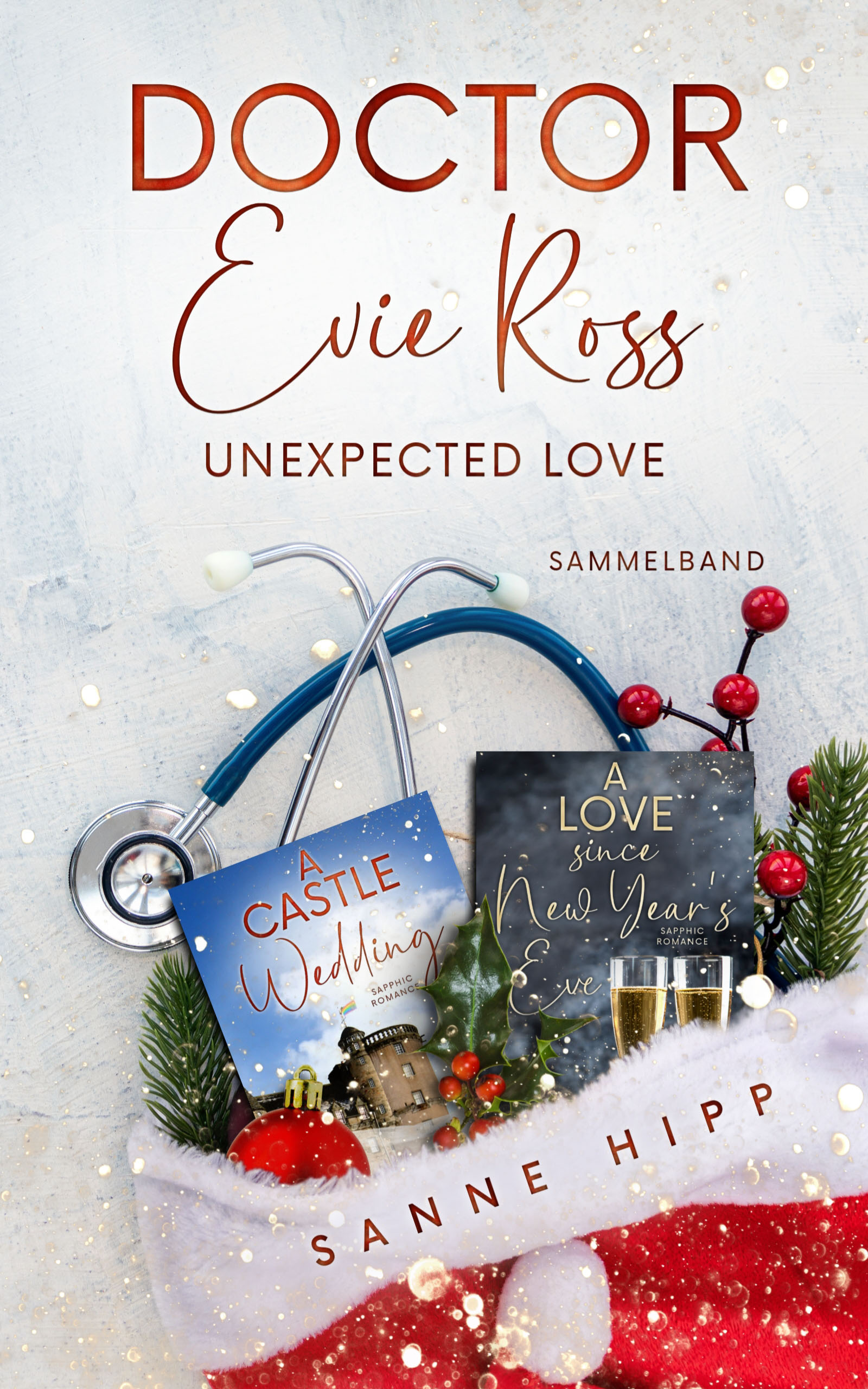 Doctor Evie Ross: Uexpected Love