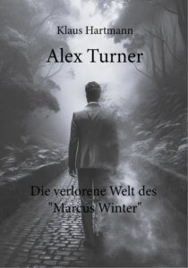 Alex Turner Die verlorene Welt des „Marcus Winter“ Profilbild