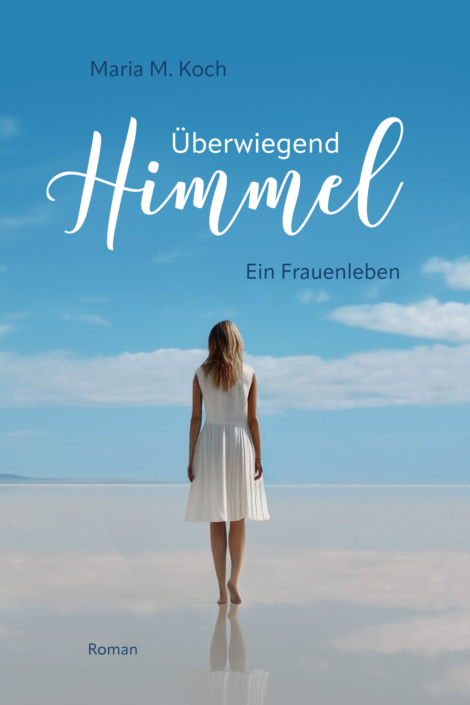 Überwiegend Himmel. Ein Frauenleben Profilbild