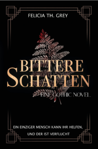 Bittere Schatten – eine Gothic Novel Profilbild