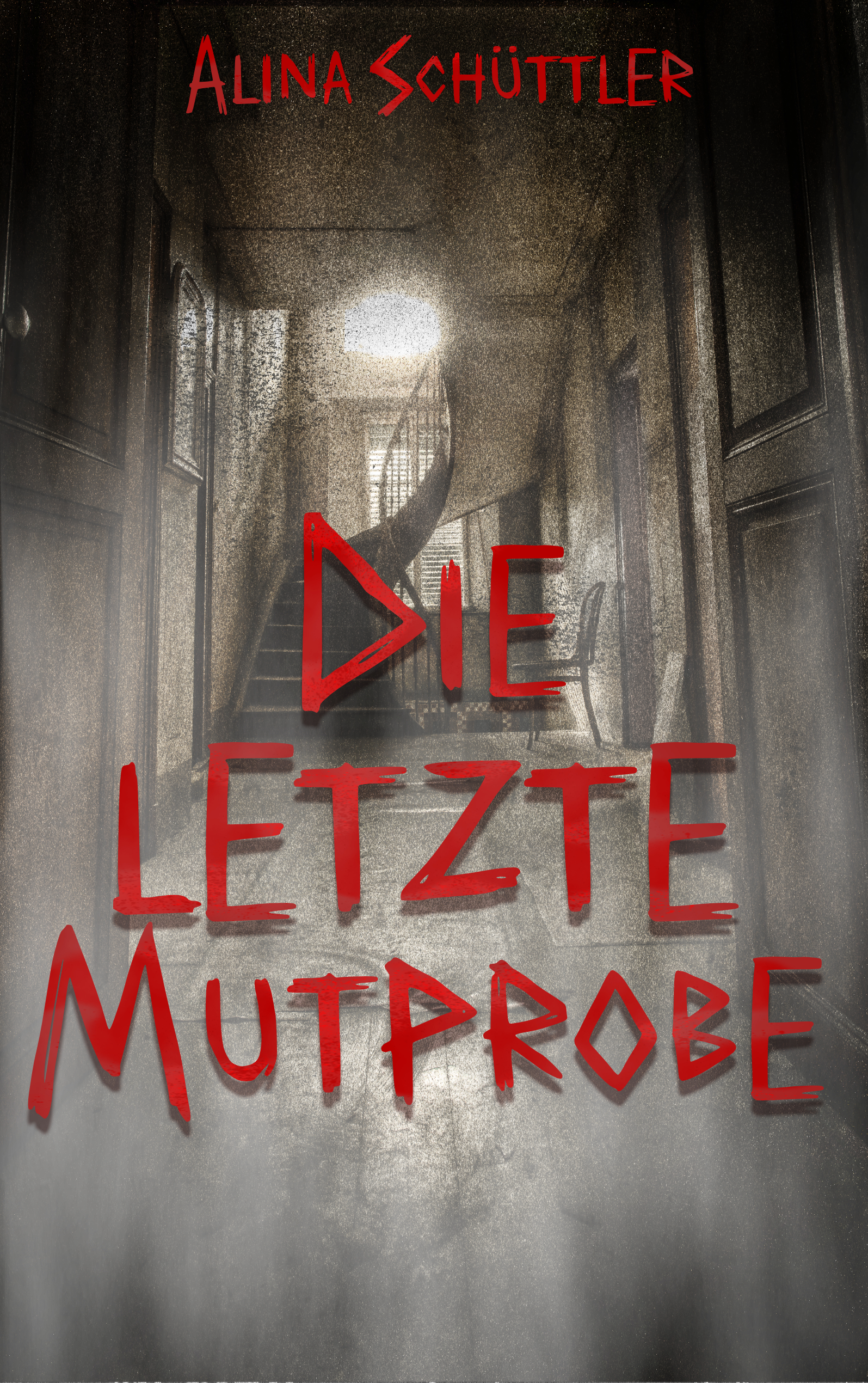 Die letzte Mutprobe