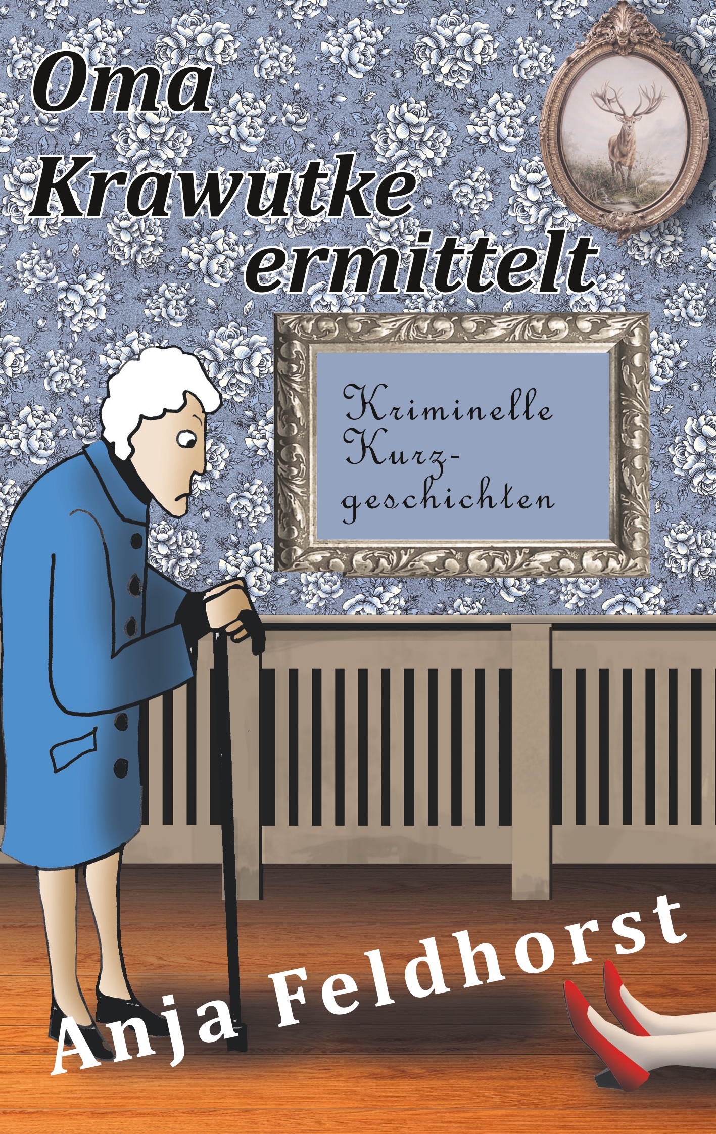 Oma Krawutke ermittelt