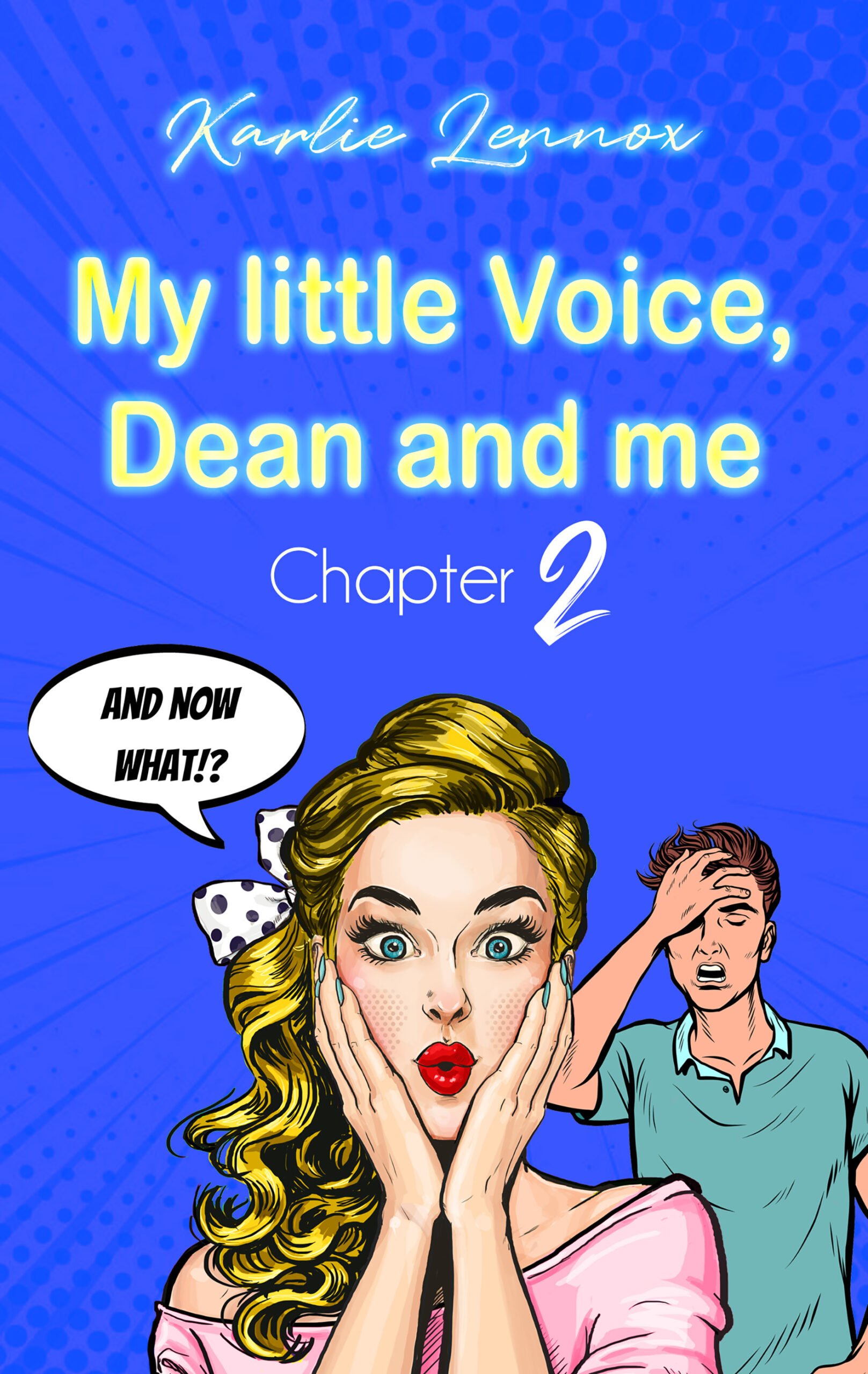 My little Voice, Dean and me – Chapter 2