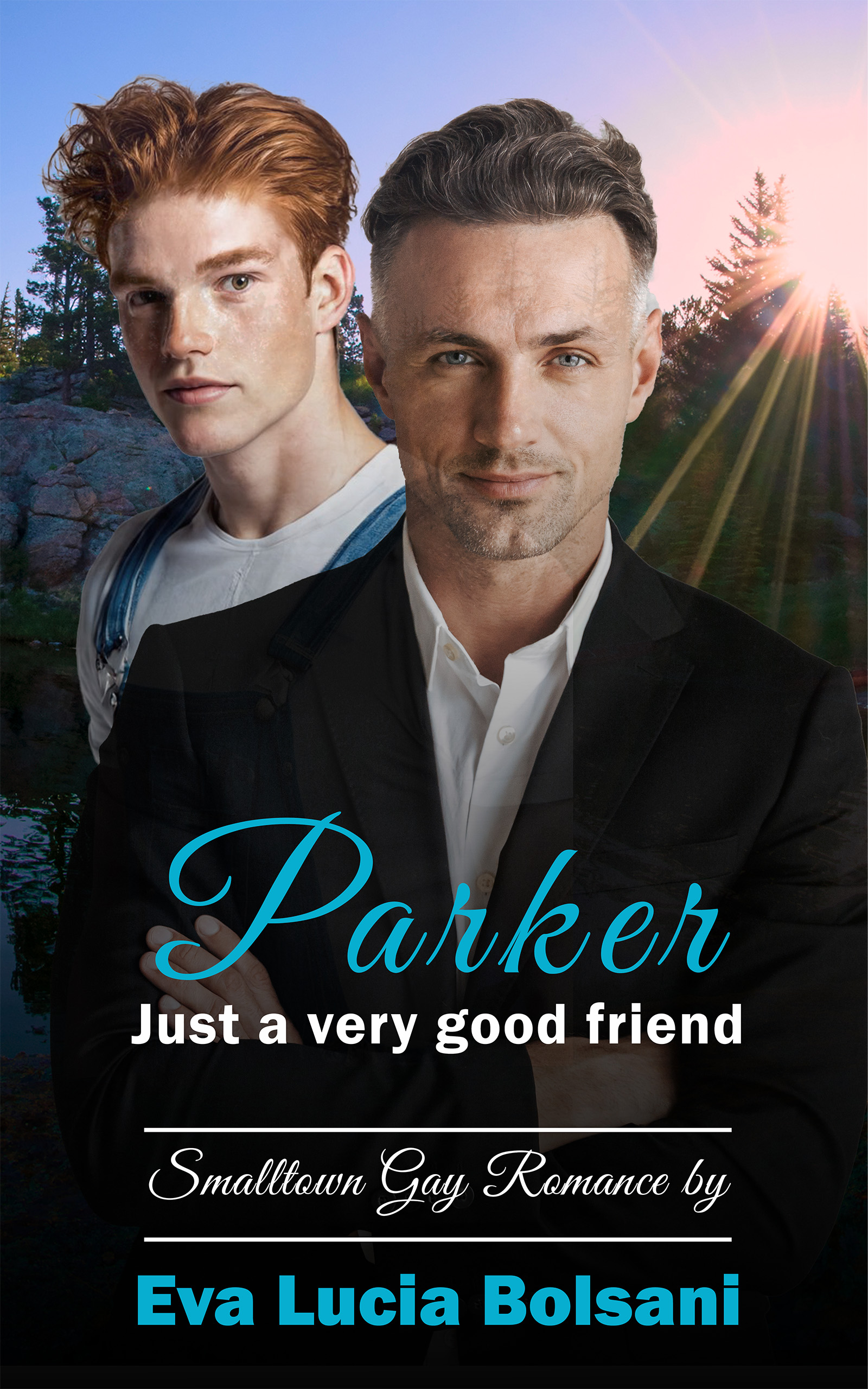 Parker – Just a very good friend