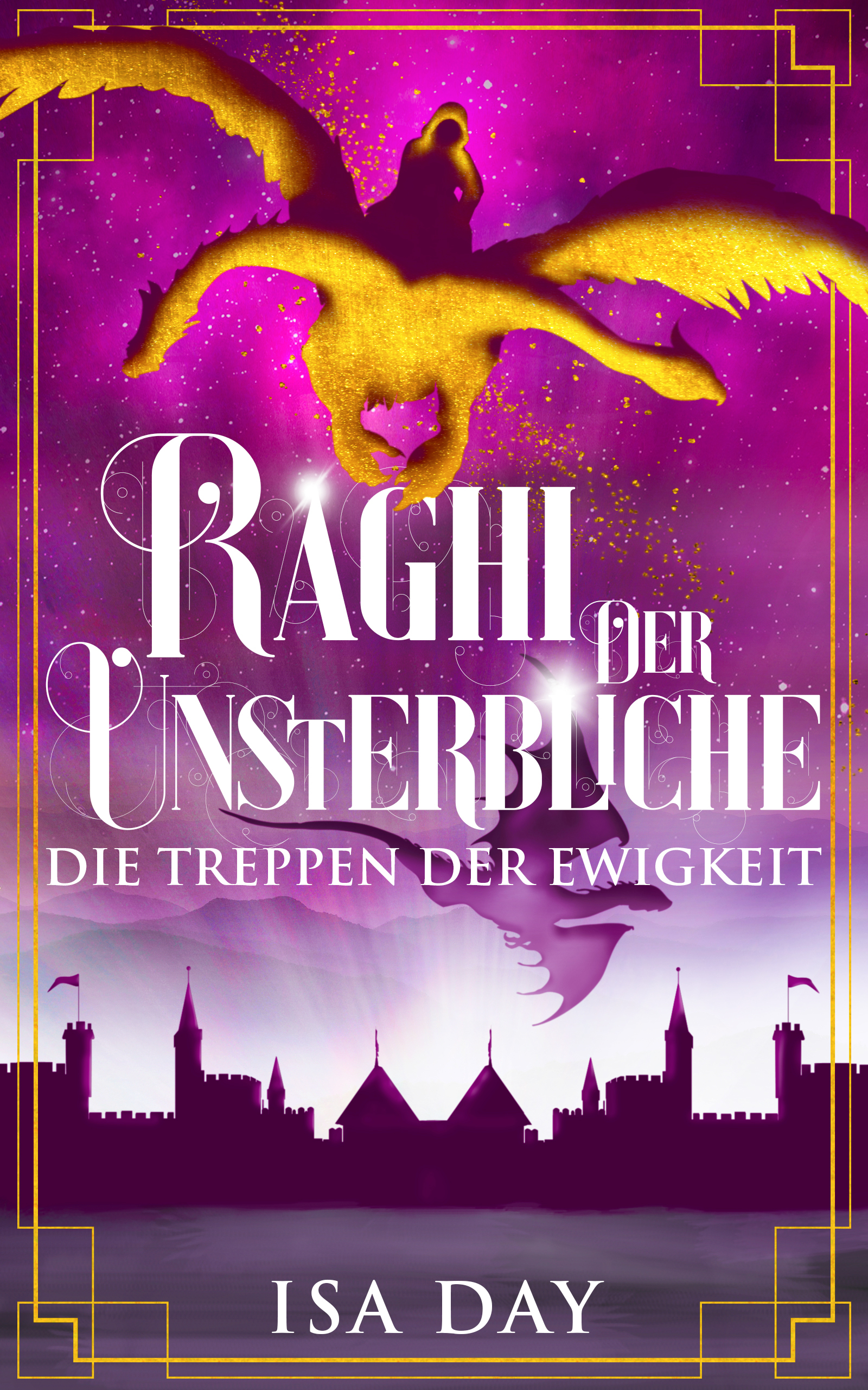 Raghi der Unsterbliche