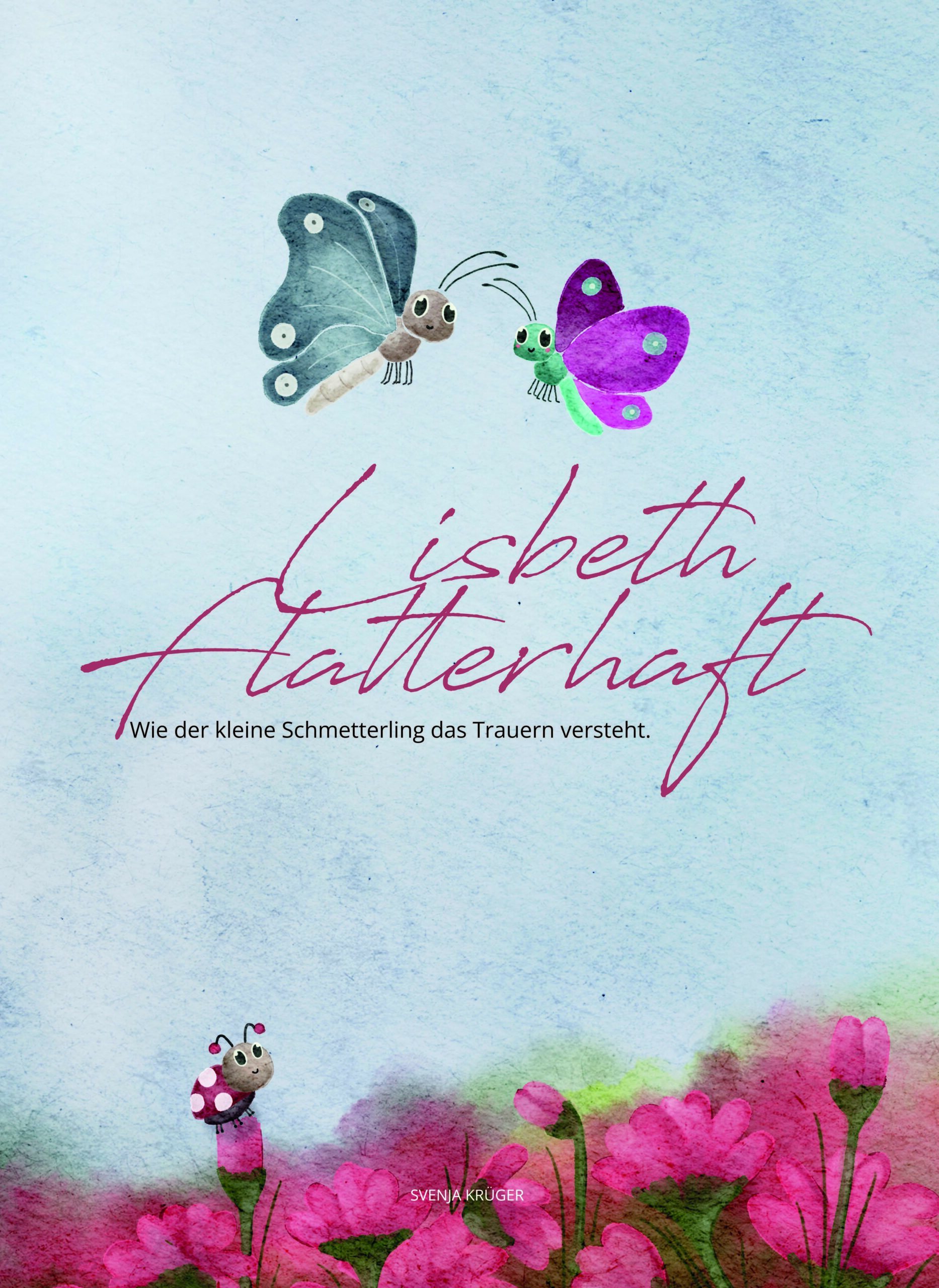 Lisbeth Flatterhaft