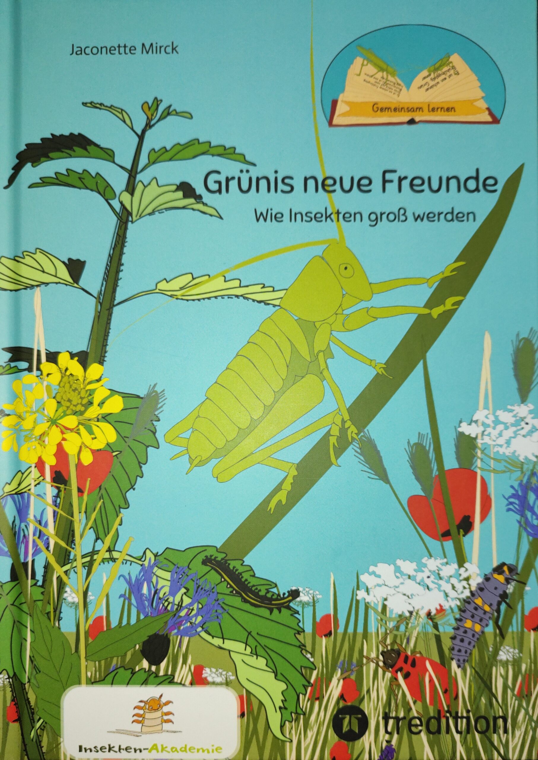 Grünis neue Freunde