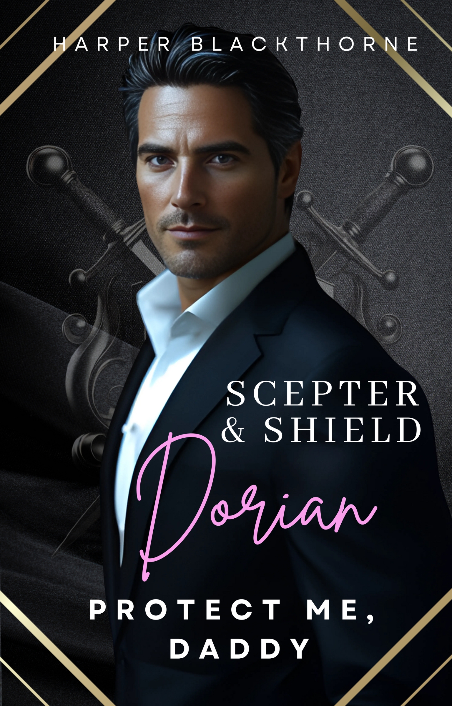 Protect me, Daddy – Dorian (Scepter & Shield 1)