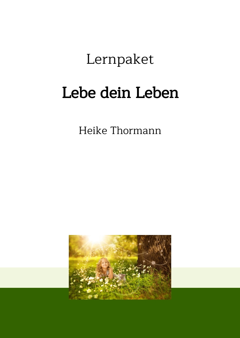 Lernpaket: Lebe dein Leben