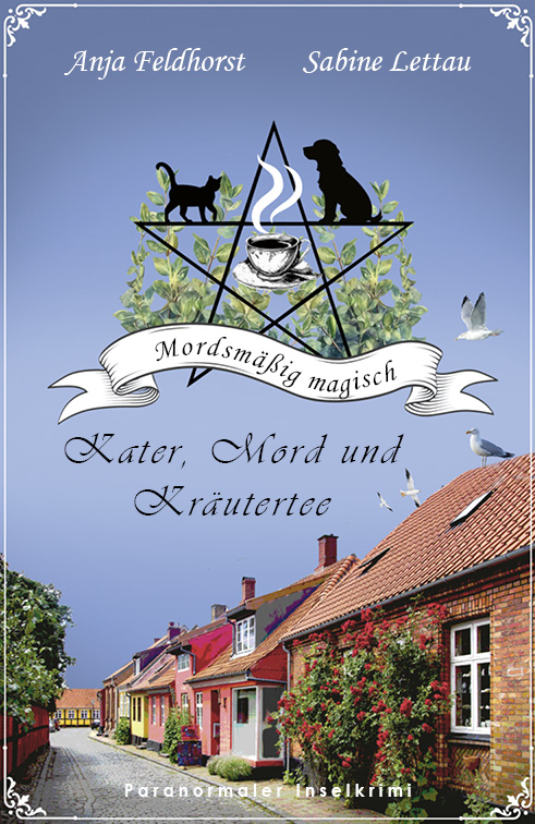 Kater, Mord und Kräutertee